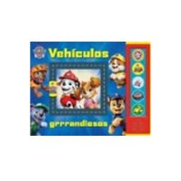 Logista Libros S.l. patrulla canina - paw patrol - vehículos grrrandiosos - trace-a-t rack