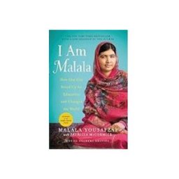 I Am Malala: How One Girl Stood Up For Education And Changed The World