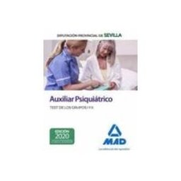 7 Editores Recursos Para La Cualificación Profesional Empleo Auxiliar Psiquiátrico de la Diputación Provincial de Sevilla. Test de los Grupos I y II