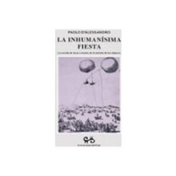 Distrifer Libros S.l. la inhumanísima fiesta