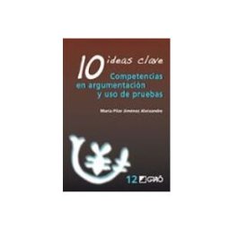 Municonbel Sl 10 Ideas Clave. Competencias en argumentación y uso de pruebas