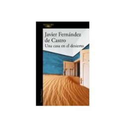 Penguin Random House Grupo Editorial Una casa en el desierto
