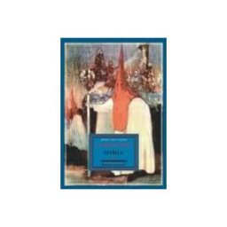 Unidad Para La Distribucion Del Libro S.l. la semana santa en sevilla (1927)