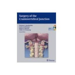 Axon surgery of the craniovertebral junction (2nd ed.) (dvd included)