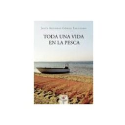 Logista Libros S.l. Toda una vida en la pesca