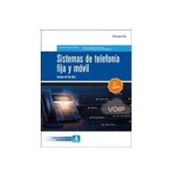 Ediciones Paraninfo S.a sistemas de telefonía fija y movil (ed. 2023)