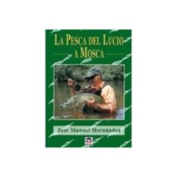 Distriforma S.l. la pesca del lucio a mosca