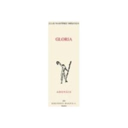 Ediciones Rialp S.a. gloria (premio nacional de poesia 2017)