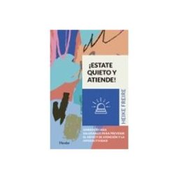 Unidad Para La Distribucion Del Libro S.l. estate quieto y atiende: ambientes mas saludables para prevenir el def