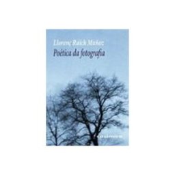 Unidad Para La Distribucion Del Libro S.l. poética da fotografia