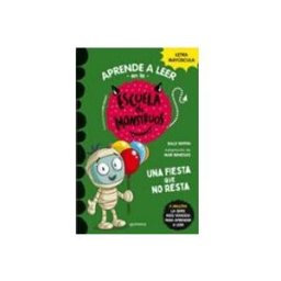 Penguin Random House Grupo Editorial Escuela de Monstruos 20 – Una fiesta que no resta