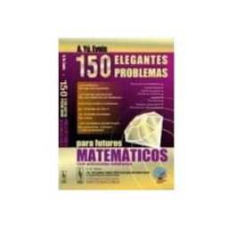 Marin Ricoy Juan Manuel (libreria Hayka) 150 elegantes problemas para futuros matemáticos: con soluciones detal