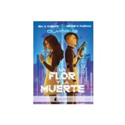 Unidad Para La Distribucion Del Libro S.l. La flor y la muerte