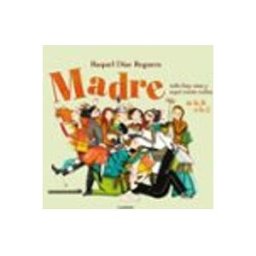 Penguin Random House Grupo Editorial madre solo hay una y aqui estan todas