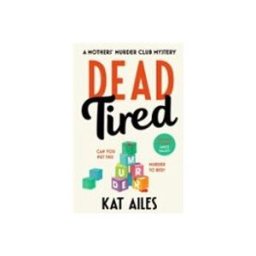 Dead Tired