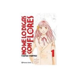 Logista Libros S.l. No me lo digas con flores Kanzenban nº 01/20