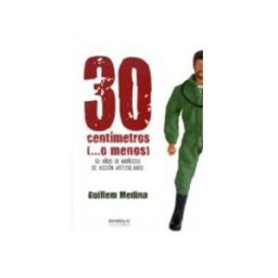 Dirac Distribuciones 30 centimetros (o menos): 50 años de muñecos de accion articulados