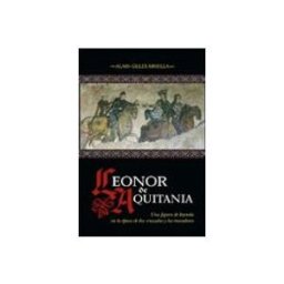 Sgel Libros S.l. leonor de aquitania: una figura de leyenda en la época de las cruzadas