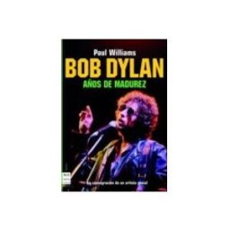 Redbook Ediciones S.l. bob dylan años de madurez 1974-1986