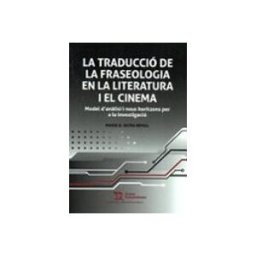 Grupo Nahui S.l. la traducció de la fraseologia en la literatura i el cinema mode l d a