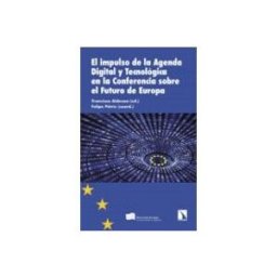 Unidad Para La Distribucion Del Libro S.l. El impulso de la Agenda Digital y Tecnológica en la Conferencia sobre el Futuro de Europa