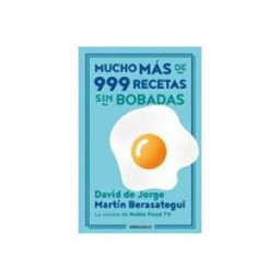 Penguin Random House Grupo Editorial Mucho más de 999 recetas sin bobadas