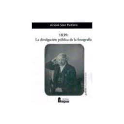 Teran Libros 1839: la divulgacion publica de la fotografia