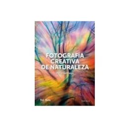 Sgel Libros S.l. Fotografía creativa de la naturaleza