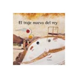Kalandraka Editora S-l- El traje nuevo del rey