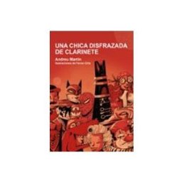 Unidad Para La Distribucion Del Libro S.l. Una chica disfrazada de clarinete