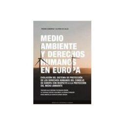 Distriforma S.l. Medio ambiente y derechos humanos en Europa
