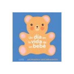Naturart S.a. un dia en la vida de un bebe: mis primeros descubrimientos