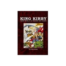 Dirac Distribuciones king kirby. jack kirby y el mundo del comic