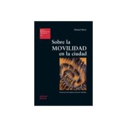 Reverte Sobre la movilidad en la ciudad