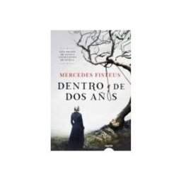Comercial Grupo Anaya S.a. dentro de dos años (premio ateneo joven de sevilla de novela 2019 )