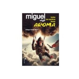 Distrifer Libros S.l. Todos los caminos llevan aroma