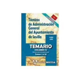 Segura Ruiz Manuel (editorial Meta) tecnicos de administracion general del ayuntamiento de sevilla. turno