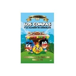 Logista Libros S.l. Los Compacuentos 1: Los Compas y la mansión de chocolate