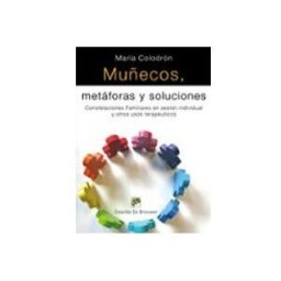 Desclee De Brouwer S.a. muñecos metaforas y soluciones: costelaciones familiares en sesi on in