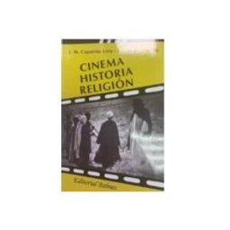 Soluziono Desarrollos Editoriales S.l. Cinema. Historia. Religión
