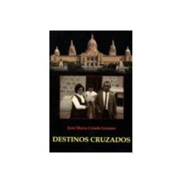 Grupo Nahui S.l. destinos cruzados