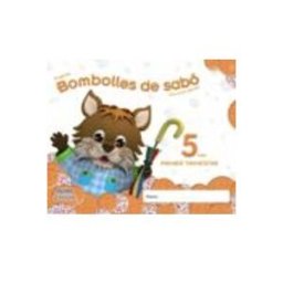 Comercial Grupo Anaya S.a. bombolles de sabó 5 anys. 1º trimestre educación infantil 3-5 años 5 a