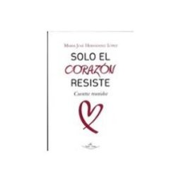 Distriforma S.l. Solo el Corazón Resiste