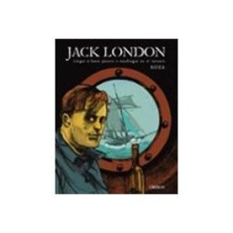 Comercial Grupo Anaya S.a. Jack London. Llegar a buen puerto o naufragar en el intento