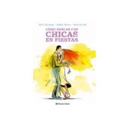 Logista Libros S.l. Cómo hablar con chicas en fiestas