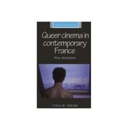 Queer Cinema In Contemporary France