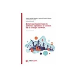 Logista Libros S.l. Sistemas electrónicos de potencia aplicados al control de la energía eléctrica