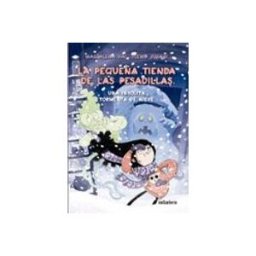 Penguin Random House Grupo Editorial la pequeña tienda de las pesadillas 3. un muñeco de nieve muy bro mist