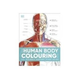 The Human Body Colouring Book