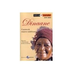 Distriforma S.l. dinaane: cuentos de mujeres sudafricanas (seleccion y presentacio n de